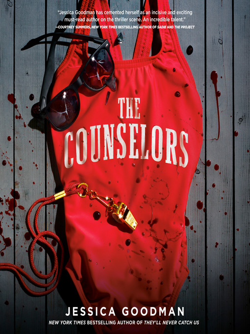 Title details for The Counselors by Jessica Goodman - Available